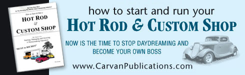 How to Start & Run a Hot Rod & Custom Shop